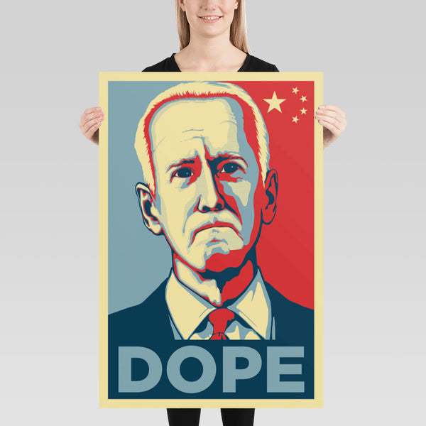 Joe Biden DOPE Poster